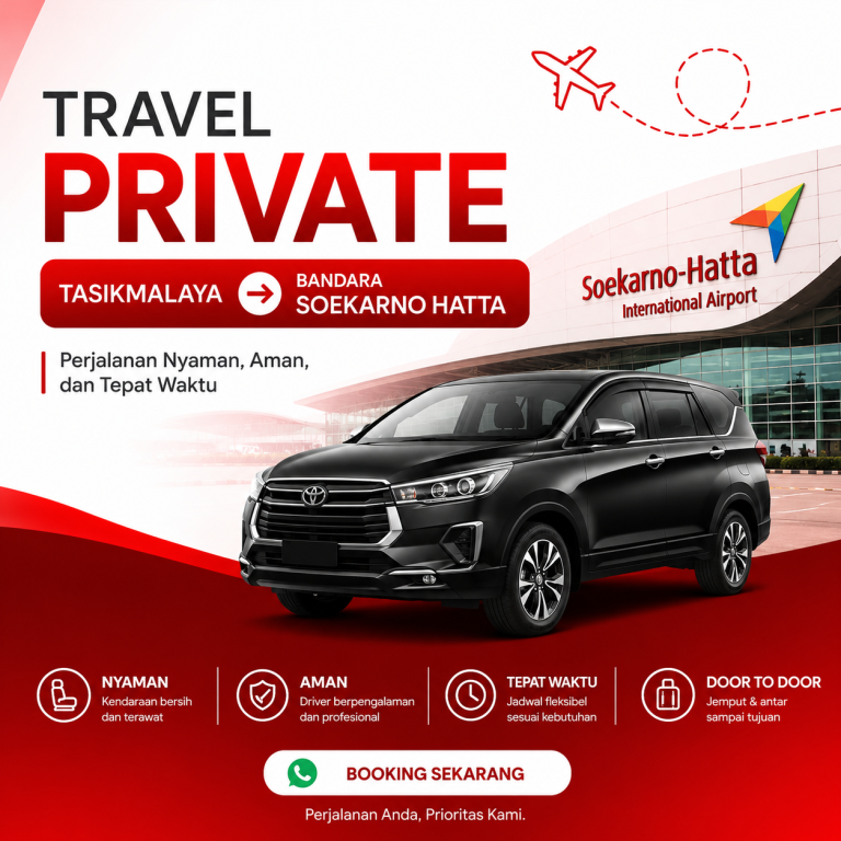 travel private tasikmalaya bandara soekarno hatta